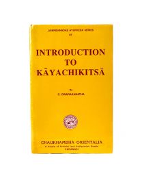 Introduction to Kayachikitsa